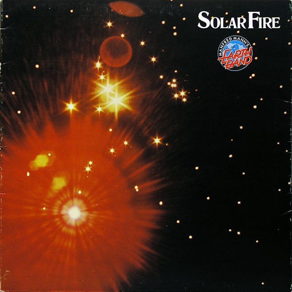 Manfred Mann's Earth Band – Solar Fire (1973) [1998 Reissue]