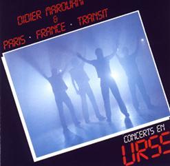 Paris-France-Transit - Concerts en URSS (1983)