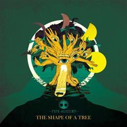 Fife Augury - The Shape Of A Tree (2020)