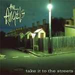The Angels - Take It To The Streets  (2012)