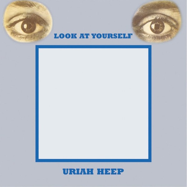 Uriah Heep - Look At Yourself (Expanded Deluxe Edition) (2020)