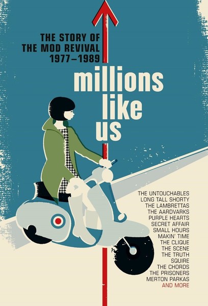 Millions Like Us - The Story Of The Mod Revival 1977-1989 (2014)